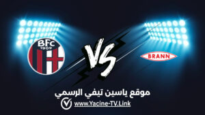 تفاصيل وموعد مباراة بولونيا و بران بيرغن اليوم 2026/02/26 في الدوري الأوروبي